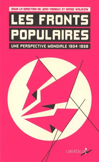 Les Fronts populaires, une perspective mondiale : 1934-1938