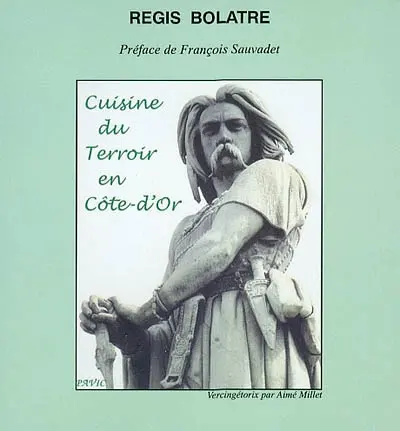 Cuisine du terroir en Côte-d'Or