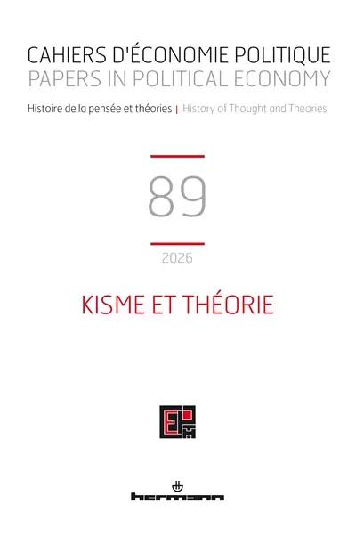 Cahiers d'économie politique, n° 89. Kisme et théorie