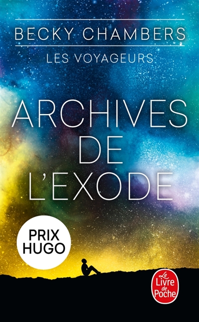 Les voyageurs, tome 3 : Archives de l'exode