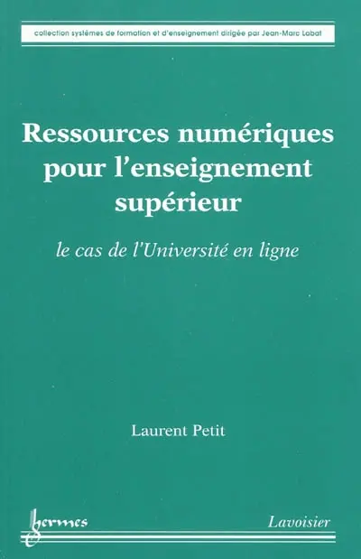 Ressources numériques pour l'enseignement supérieur : le cas de l'Université en ligne