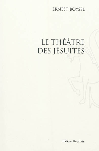 Le théâtre des jésuites