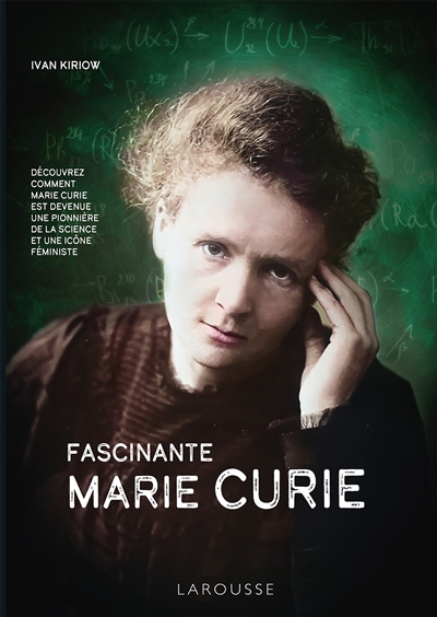 Fascinante Marie Curie