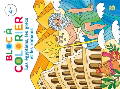 Bloc à colorier : Les égyptiens, les grecs et les romains