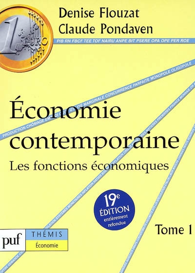 Economie contemporaine. Vol. 1. Les fonctions économiques