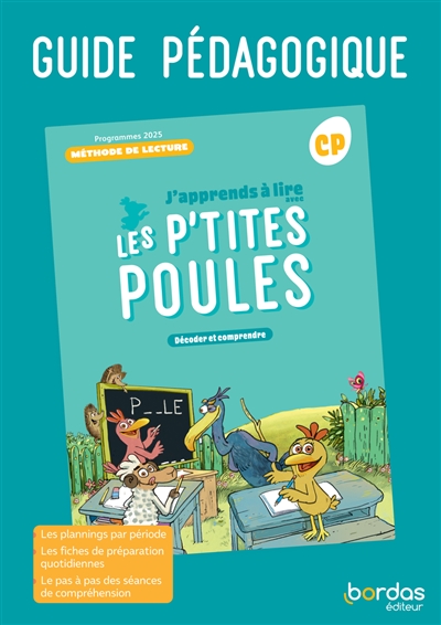 J'apprends à lire avec les p'tites poules : méthode de lecture CP : guide pédagogique 2025