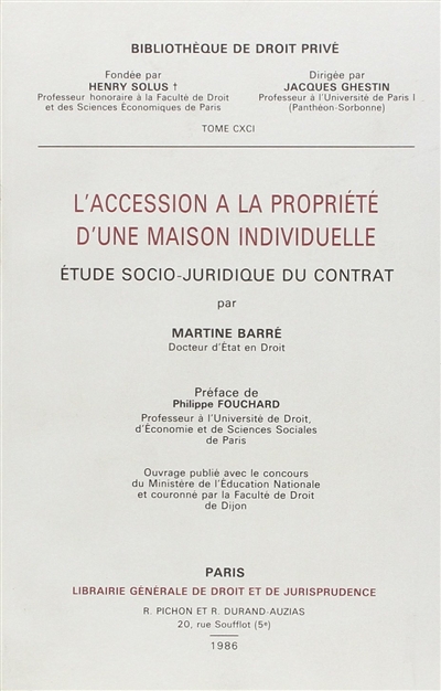 L'Accession à la propriété d'une maison individuelle : étude socio-juridique du contrat