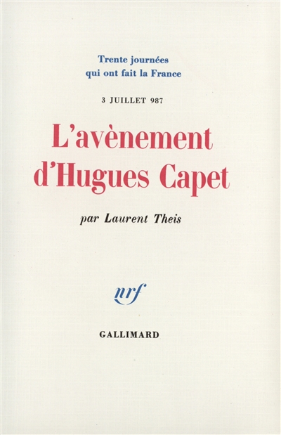 L'Avènement d'Hugues Capet