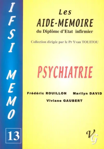 Psychiatrie : les aide-mémoire du diplôme d'Etat infirmier