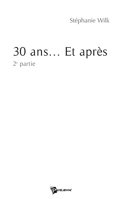 30 ans... et après