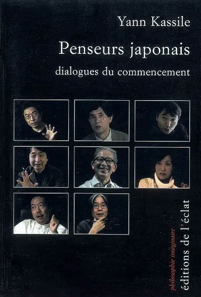 Penseurs japonais : dialogues du commencement