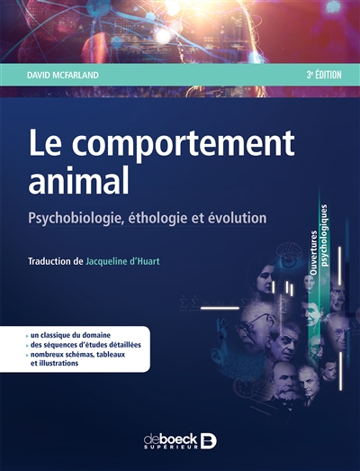 Le comportement animal : psychobiologie, éthologie et évolution