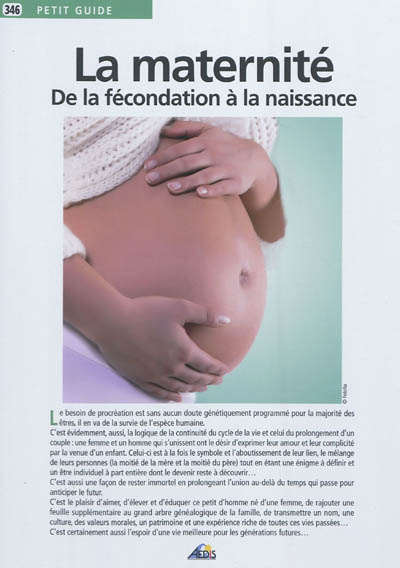 La maternité : de la fécondation à la naissance