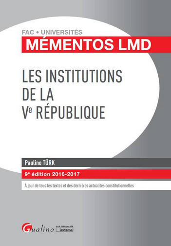 Les institutions de la Ve République : 2016-2017
