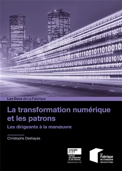La transformation numérique et les patrons : les dirigeants à la manoeuvre
