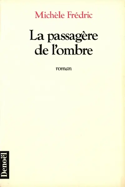 La Passagère de l'ombre