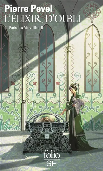Le Paris des merveilles. Vol. 2. L'élixir d'oubli