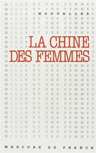 La Chine des femmes