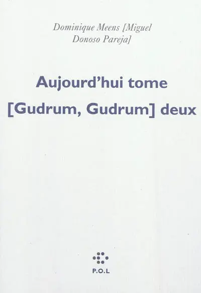 Aujourd'hui tome (Gudrum, Gudrum) deux