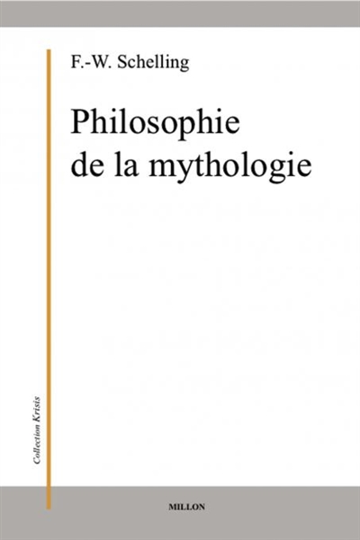 Philosophie de la mythologie. Qu'est-ce qu'un dieu ? : mythologie et question de la pensée. Schelling et l'Orient