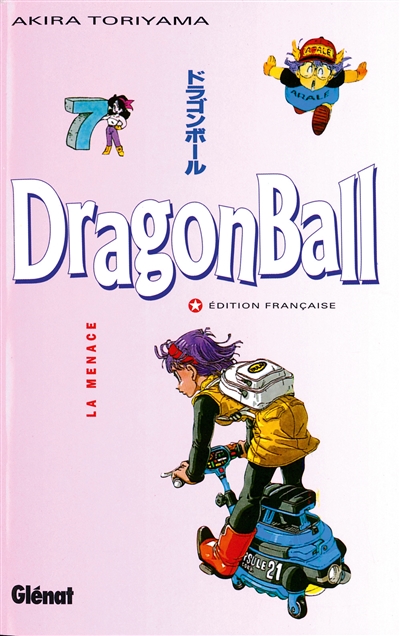 Dragon Ball, tome 7 : La Menace