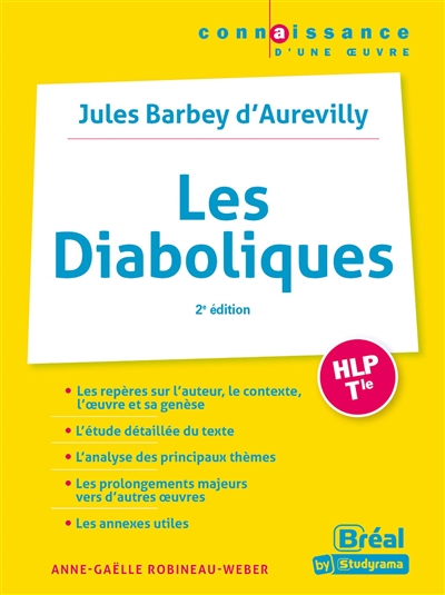 Les diaboliques, Barbey d'Aurevilly : HLP, terminale