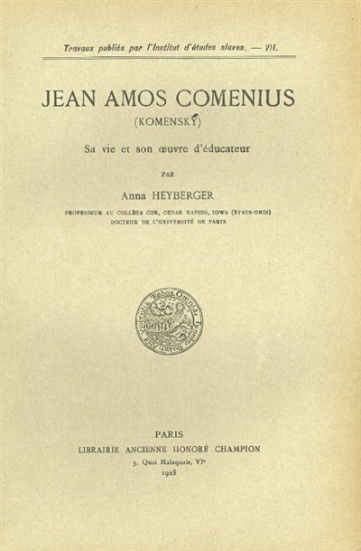 Jean Amos Comenius (Komensky) : Sa vie et son oeuvre d'éducateur