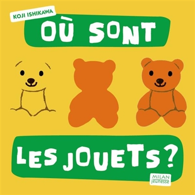 Où sont les jouets ?