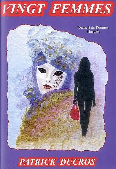 Vingt femmes : recueil de poèmes illustrés