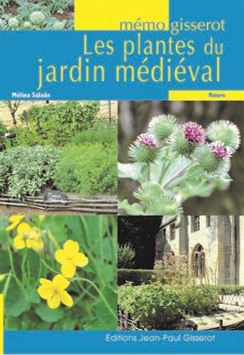les plantes du jardin médiéval