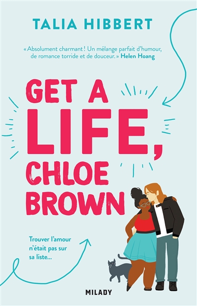 The brown sisters. Vol. 1. Get a life, Chloe Brown