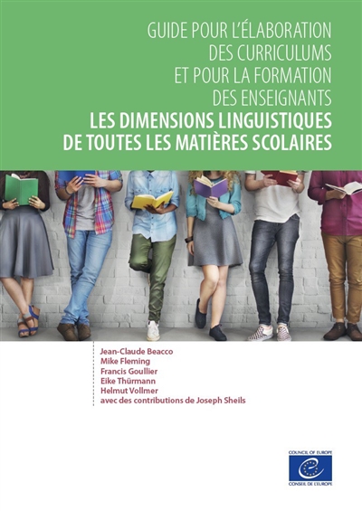 Les dimensions linguistiques de toutes les matières scolaires : guide pour l'élaboration des curriculums et pour la formation des enseignants