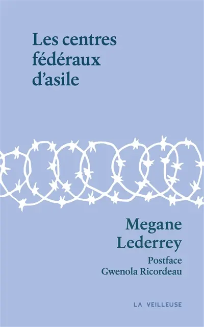 Les centres fédéraux d'asile