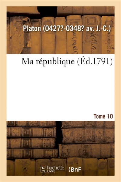 Ma république. Tome 10