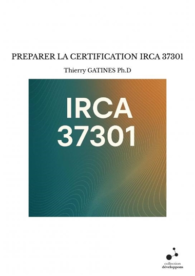 PREPARER LA CERTIFICATION IRCA 37301