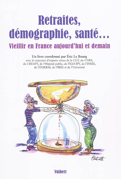 Retraites, démographie, santé... : vieillir en France aujourd'hui et demain
