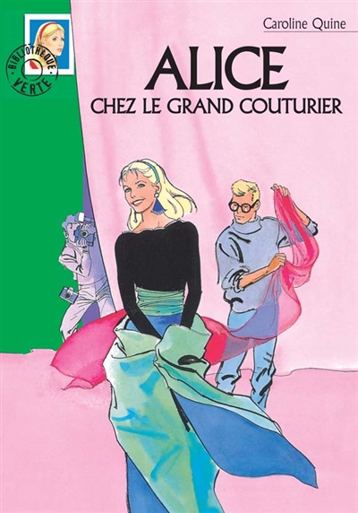 Alice Chez Le Grand Couturier