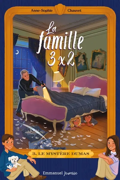La famille 3 x 2. Vol. 3. Le mystère Dumas