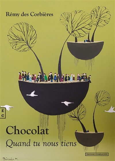Chocolat : quand tu nous tiens