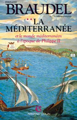 La Méditerranée et le monde méditerranéen à l'époque de Philippe II. Vol. 2