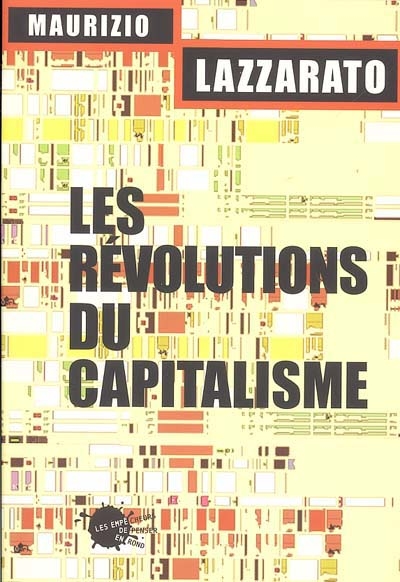 Les révolutions du capitalisme : un défi pour les altermondialistes