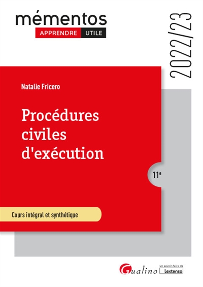 procédures civiles d'exécution : cours intégral et synthétique : 2022-2023