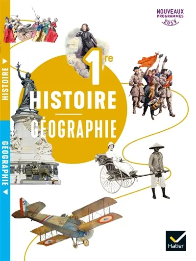 Histoire géographie 1re : nouveaux programmes 2019 Histoire géographie 1re : nouveaux programmes 2019