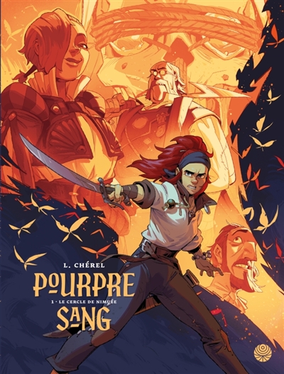 Pourpre-Sang. Vol. 1. Le...