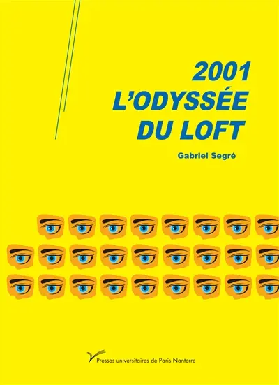 2001, l'odyssée du loft