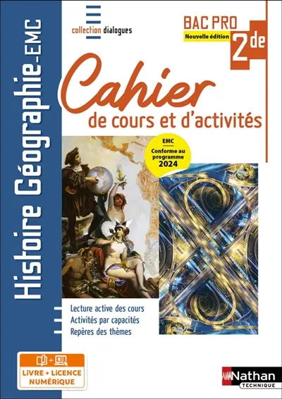 Histoire géographie EMC 2de bac pro : cahier de cours et d'activités : conforme au programme 2024 EMC