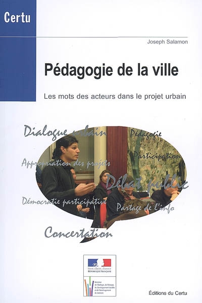 Pédagogie de la ville : les Ateliers de dialogue urbain