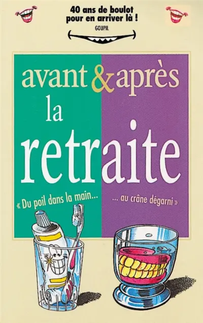 Avant et après la retraite