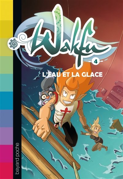 Wakfu - 4 : L'eau et la glace