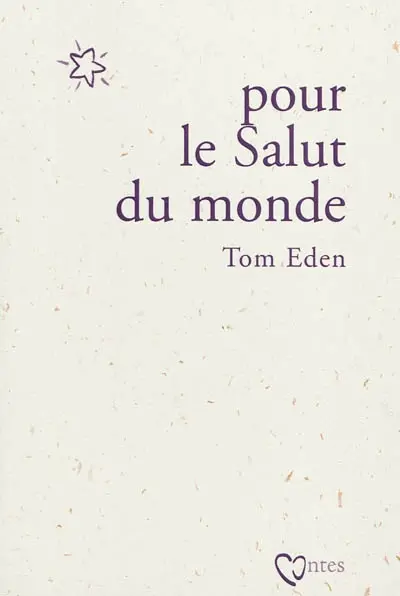 Pour le salut du monde